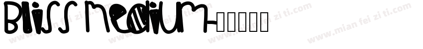 Bliss Medium字体转换